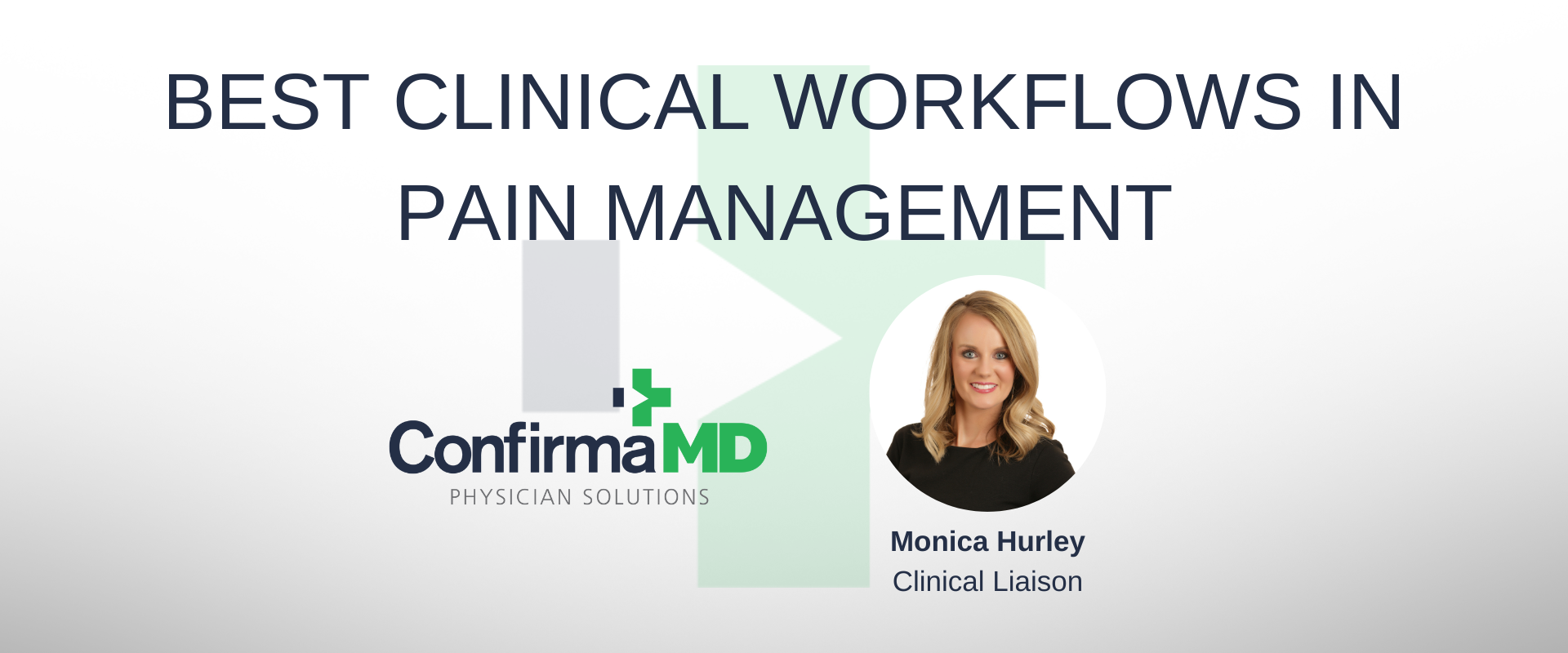Best Clinical Workflows in Pain Management Practice - ConfirmaMD
